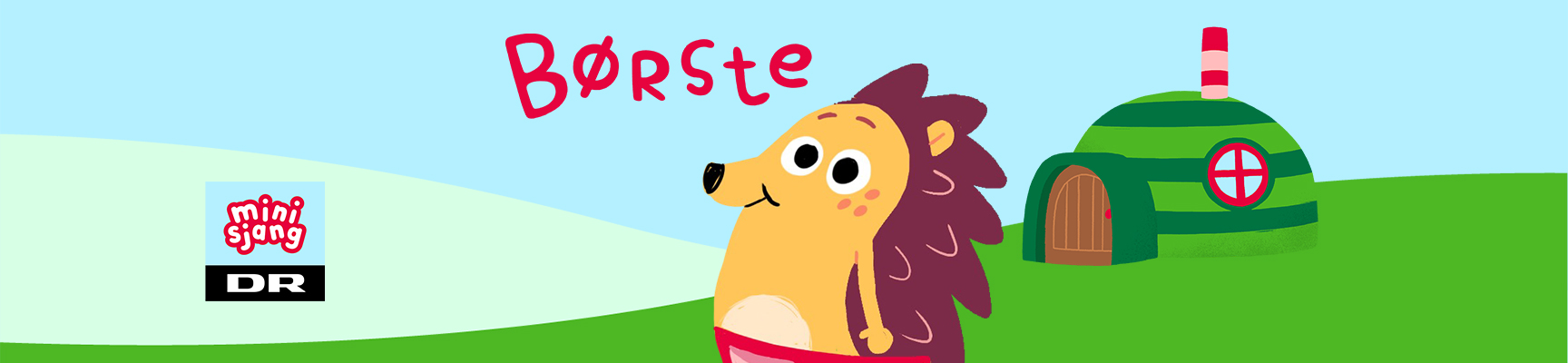 Børste DR Minisjang